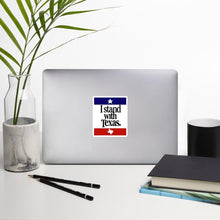 Load image into Gallery viewer, I Stand With Texas Bubble-free stickers