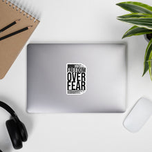 Load image into Gallery viewer, Freedom Over Fear Bubble-free stickers