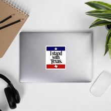 Load image into Gallery viewer, I Stand With Texas Bubble-free stickers