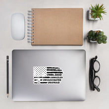 Load image into Gallery viewer, Unmasked Unmuzzled Unvaccinated Unafraid Bubble-free stickers