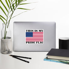 Load image into Gallery viewer, This Is My Pride Flag Bubble-free stickers