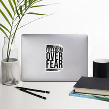 Load image into Gallery viewer, Freedom Over Fear Bubble-free stickers
