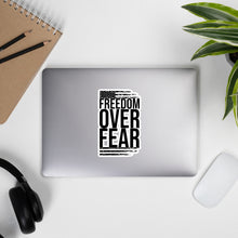 Load image into Gallery viewer, Freedom Over Fear Bubble-free stickers
