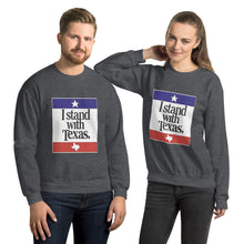 Load image into Gallery viewer, I Stand With Texas Men's Sweatshirt
