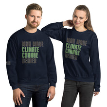 Load image into Gallery viewer, Man Made Climate Change Denier Men's Sweatshirt