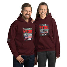 Load image into Gallery viewer, I Have PTSD: Pretty Tired of Stupid Democrats Women's Hoodie