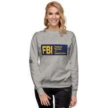 Load image into Gallery viewer, Federal Bureau of Insurrection Women's Sweatshirt