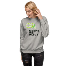 Load image into Gallery viewer, CO2 Keeps. Us. Alive. Women's Sweatshirt
