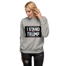 Load image into Gallery viewer, I Stand With Trump Women's Sweatshirt