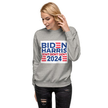 Load image into Gallery viewer, Biden Harris 2024 Don't Don't Don't Women's Sweatshirt