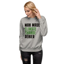 Load image into Gallery viewer, Man Made Climate Change Women's Sweatshirt
