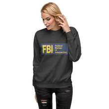 Load image into Gallery viewer, Federal Bureau of Insurrection Women's Sweatshirt