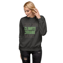 Load image into Gallery viewer, Man Made Climate Change Women's Sweatshirt