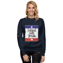 Load image into Gallery viewer, I Stand With Texas Women's Sweatshirt