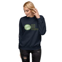 Load image into Gallery viewer, OIL: 100 Percent Organic Women's Sweatshirt