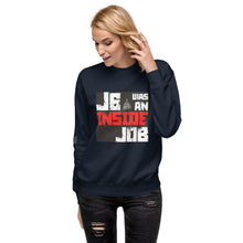 Load image into Gallery viewer, J6 Was An Inside Job Women's Sweatshirt