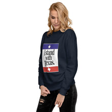 Load image into Gallery viewer, I Stand With Texas Women's Sweatshirt