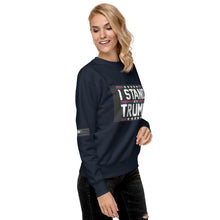 Load image into Gallery viewer, I Stand With Trump Women's Sweatshirt