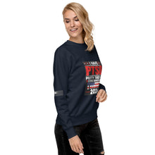 Load image into Gallery viewer, I Have PTSD: Pretty Tired of Stupid Democrats Women's Sweatshirt