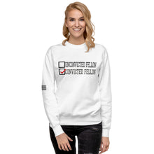 Load image into Gallery viewer, Voting for a Convicted Felon Women's Sweatshirt