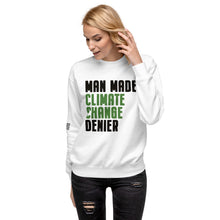 Load image into Gallery viewer, Man Made Climate Change Women's Sweatshirt