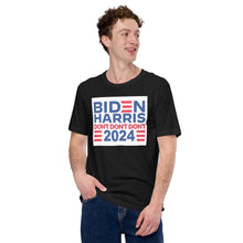 Load image into Gallery viewer, Biden Harris 2024 Don't Don't Don't Men's t-shirt