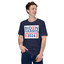 Load image into Gallery viewer, Biden Harris 2024 Don't Don't Don't Men's t-shirt