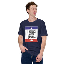 Load image into Gallery viewer, I Stand With Texas Men's t-shirt