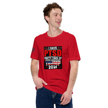 Load image into Gallery viewer, I Have PTSD: Pretty Tired of Stupid Democrats Men's t-shirt