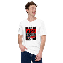 Load image into Gallery viewer, I Have PTSD: Pretty Tired of Stupid Democrats Men's t-shirt