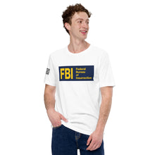 Load image into Gallery viewer, Federal Bureau of Insurrection Men's t-shirt