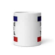 Load image into Gallery viewer, I Stand With Texas mug
