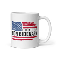 Load image into Gallery viewer, I Identify as Non-Bidenary Mug