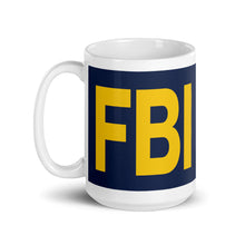 Load image into Gallery viewer, Federal Bureau of Insurrection White glossy mug