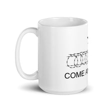 Load image into Gallery viewer, Come And Take It Razor Wire mug