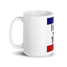 Load image into Gallery viewer, I Stand With Texas mug