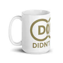 Load image into Gallery viewer, DEI Didn't Earn It mug