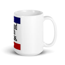 Load image into Gallery viewer, I Stand With Texas mug