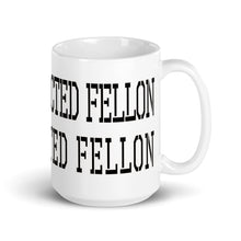 Load image into Gallery viewer, Voting for a Convicted Felon mug