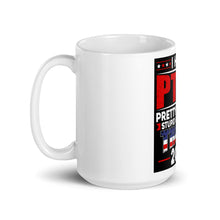 Load image into Gallery viewer, I Have PTSD: Pretty Tired of Stupid Democrats Mug
