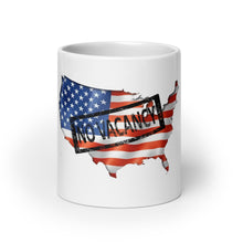 Load image into Gallery viewer, USA No Vacancy mug