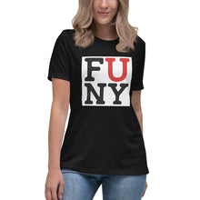 Load image into Gallery viewer, F U NY Women's Relaxed T-Shirt