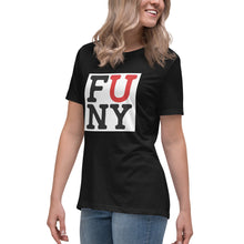 Load image into Gallery viewer, F U NY Women's Relaxed T-Shirt