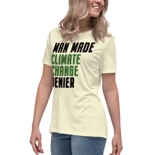 Load image into Gallery viewer, Man Made Climate Change Denier Women's Relaxed T-Shirt