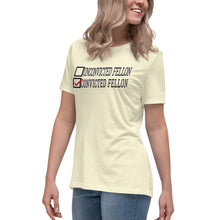 Load image into Gallery viewer, Voting for a Convicted Felon Women's Relaxed T-Shirt