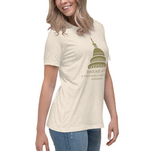 Load image into Gallery viewer, January 6th A Date That Will Live in Hyperbole Women&#39;s Relaxed T-Shirt
