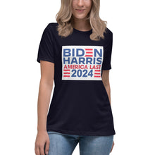 Load image into Gallery viewer, BIDEN HARRIS 2024 America Last Women&#39;s Relaxed T-Shirt
