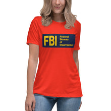 Load image into Gallery viewer, Federal Bureau of Insurrection Women's Relaxed T-Shirt