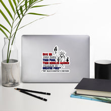 Load image into Gallery viewer, Give Me Your Tired But Not in Martha's Vineyard Bubble-free stickers