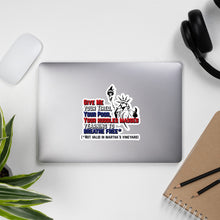 Load image into Gallery viewer, Give Me Your Tired But Not in Martha's Vineyard Bubble-free stickers